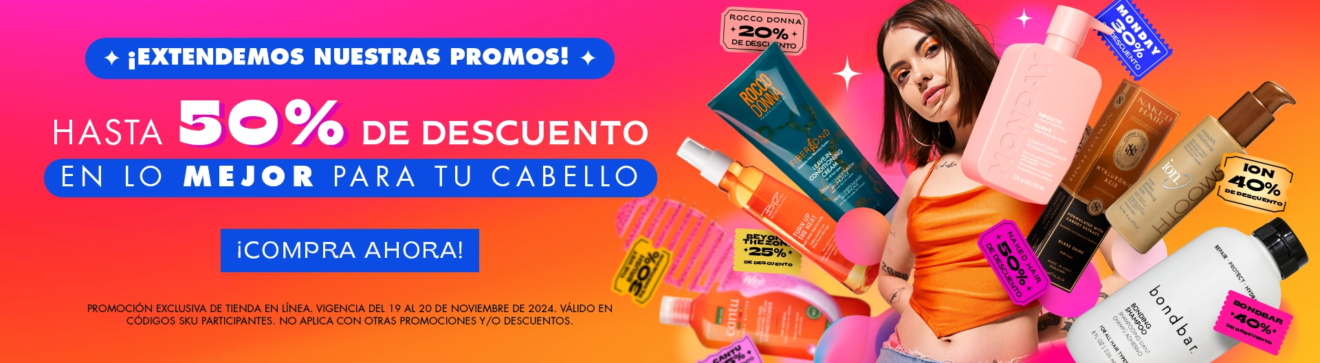 ¡Las ofertas no terminan! Con hasta un 50% de descuento en marcas como Naked Hair, Bondbar y más